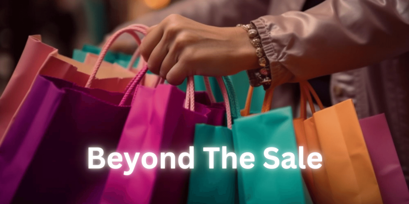 Beyond the sale