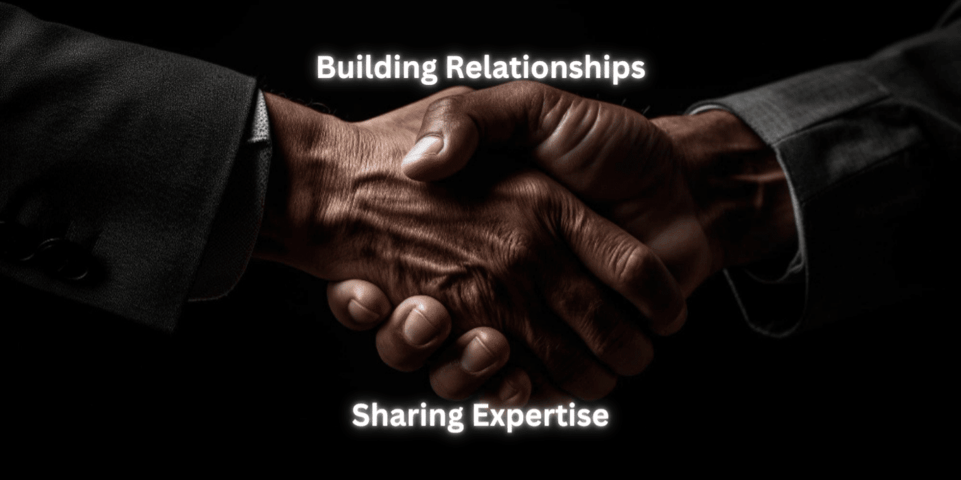 Building Relationships, Sharing Expertise